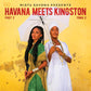 Havana Meets Kingston Part 2 - Vinyl LP