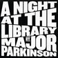 A Night at the Library - Vinyl LP