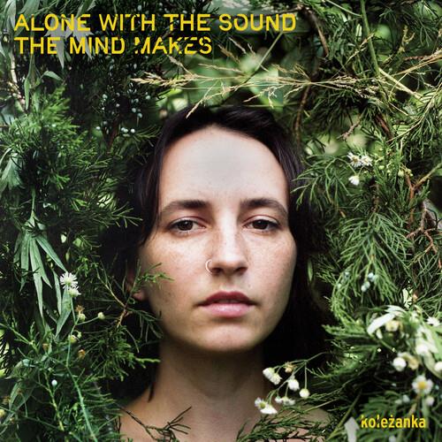 Alone With The Sound The Mind Makes - Vinyl LP