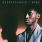Work - Vinyl LP