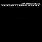 Welcome To Redacted City - Vinyl LP
