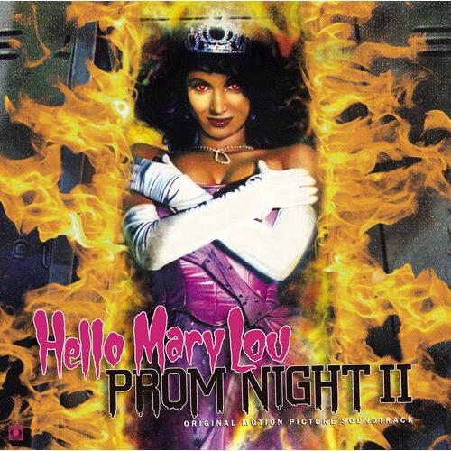 Hello Mary Lou: Prom Night II (Soundtrack0 - Vinyl LP