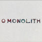 O Monolith - Vinyl LP