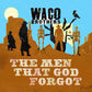 The Men That God Forgot - Vinyl LP