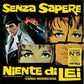 Senza Sapere Niente di Lei - Vinyl LP (Yellow)