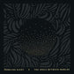 The Space Between Worlds - Vinyl LP