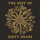 The Best of Dirty Heads - Vinyl LP