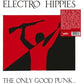 The Only Good Punk Is A Dead One - Vinyl LP