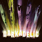 Darkadelic - Vinyl LP