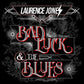 Bad Luck & The Blues - Vinyl LP