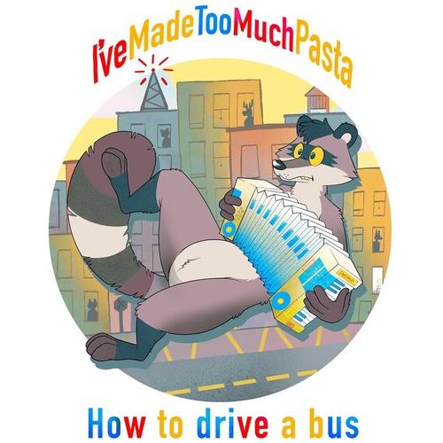 How To Drive A Bus - Vinyl LP