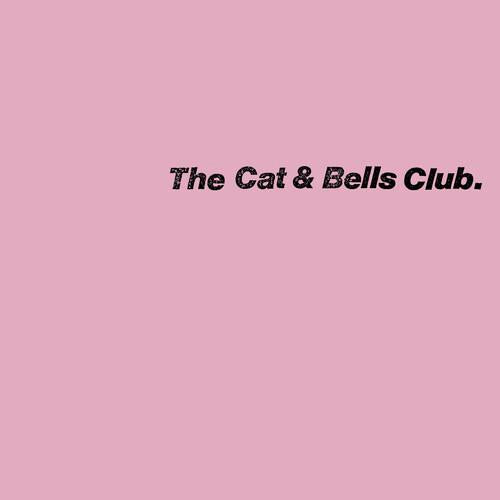 The Cat & Bells Club - Vinyl LP