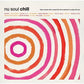 Vinylchill: Nu Soul / Various - Vinyl LP