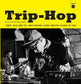 Vintage Sounds: Trip-Hop / Various - Vinyl LP