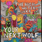 Your Next Wolf - Vinyl LP 140 Gram