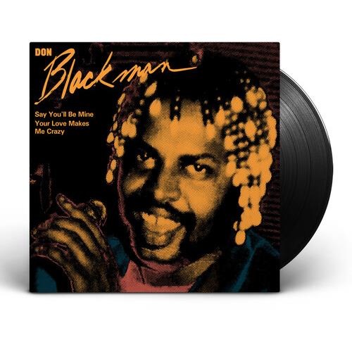 Say You'll Be Mine / Your Love Makes Me Crazy - 7-Inch Single