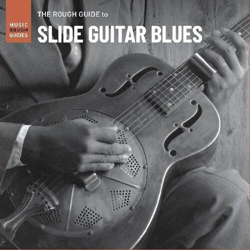 Rough Guide To Slide Guitar Blues (Various Artists) - Vinyl LP 180 Gram