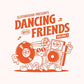 Dancing With Friends Vol. 3 (Various Artists) - Vinyl LP (Orange)