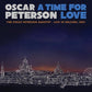 A Time For Love: The Oscar Peterson Quartet - Live In Helsinki 1987 - Vinyl LP
