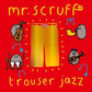 Trouser Jazz - Anniversary Edition Vinyl LP (Red/Blue)
