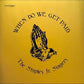 When Do We Get Paid - Vinyl LP