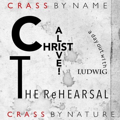Christ Alive - The Rehearsal - Vinyl LP