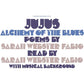Jujus/Alchemy of the Blues: Poems by Sarah Webster Fabio - Vinyl LP