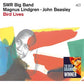 Bird Lives - Vinyl LP