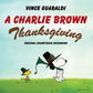 A Charlie Brown Thanksgiving - Anniversary Edition Vinyl LP