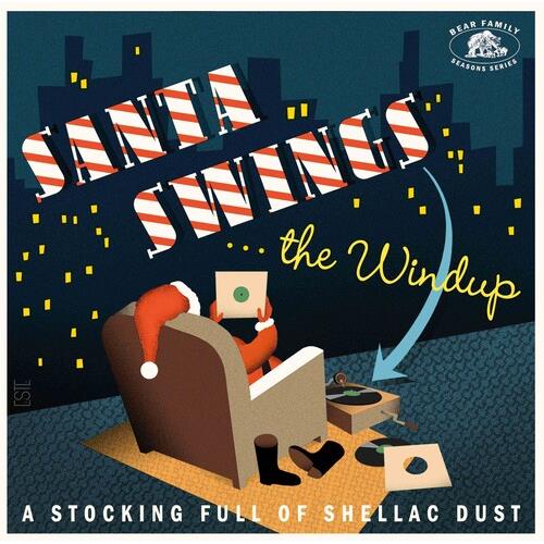 Santa Swings...The Windup: A Stocking Full Of Shellac Dust (Various Artists) - Vinyl LP (Red)