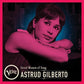 Great Women Of Song: Astrud Gilberto - Vinyl LP