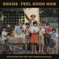 Feel Good Now - Vinyl LP