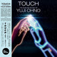 Touch: The Sublime Sound Of Yuji Ohno - Vinyl LP