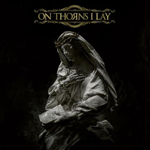 On Thorns I Lay - Limited Edition Vinyl LP