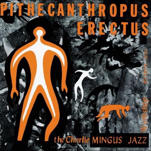 Pithecanthropus Erectus - Vinyl LP 180 Gram