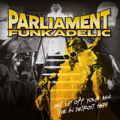 Get Up Off Your Ass: Live In Detroit 1977 - Vinyl LP