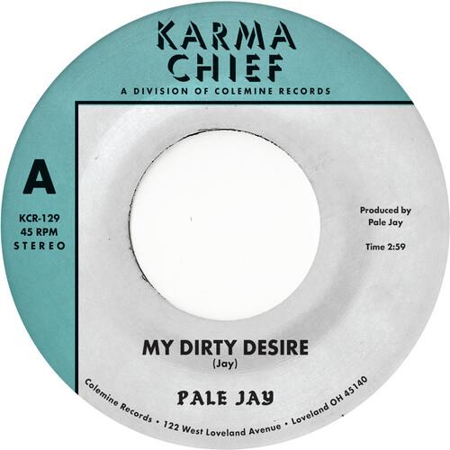 My Dirty Desire / Dreaming In Slow Motion - 7-Inch Single