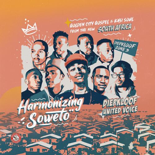 Harmonizing Soweto: Golden City Gospel & Kasi Soul - Vinyl LP