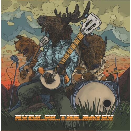 Burn On The Bayou: Heavy Underground Tribute To Creedence Clearwater Revival (Various Artists) - Vinyl LP