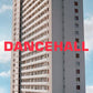 DANCEHALL - Vinyl LP 180 Gram