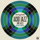 Eddie Piller & Dean Rudland present: Acid Jazz (Not Jazz): We've Got A - Vinyl LP