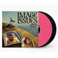 Image Issues - Vinyl LP (Pink/Black)