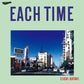 Each Time 40th Anniversary Edition - Vinyl LP