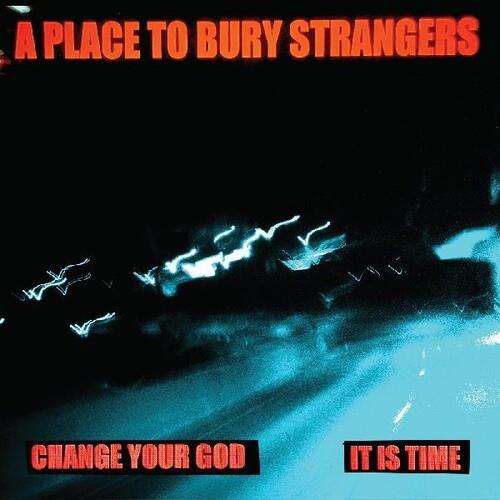 Change Your God / Is It Time - 7-Inch Single