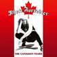 The Canadian Years - Vinyl LP (White)