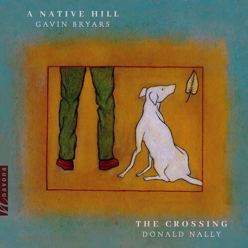 Bryars: A Native Hill - Vinyl LP