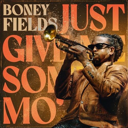 Just Give Me Some Mo' - Vinyl LP