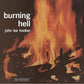 Burning Hell (Bluesville Acoustic Sounds Series) - Vinyl LP