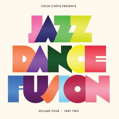 Colin Curtis Presents Jazz Dance Fusion Volume 4 - Vinyl LP