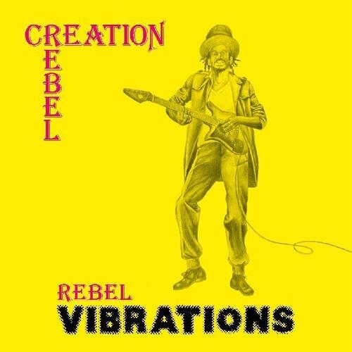 Rebel Vibrations - Vinyl LP